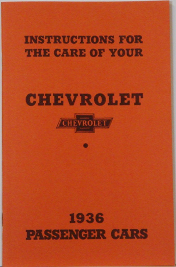 1936 Chevrolet Passenger Car Owner Manual Reprint 1936 Chevrolet Passenger Car Owner Manual Reprint