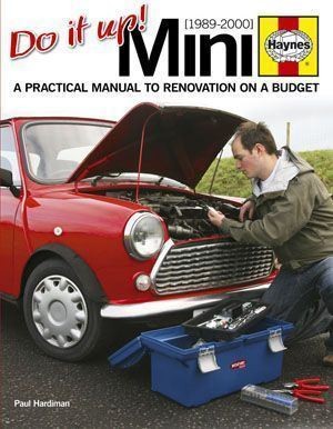 Mini Restoration Guide: 1986-2000 - Complete Manual for Classic Mini Care