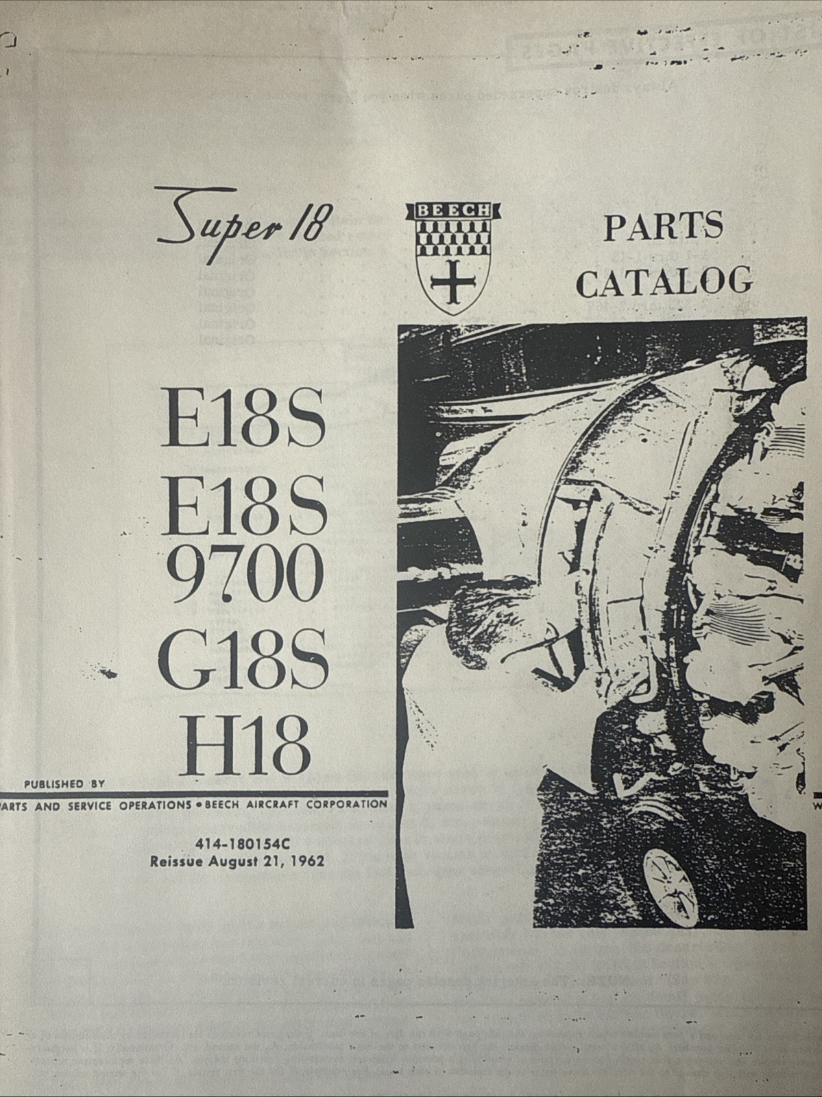 Beechcraft Twin Beech Super 18 Illustrated Parts Catalog 414-180154C E18S G18S Beechcraft Twin Beech Super 18 Illustrated Parts Catalog 414-180154C E18S G18S
