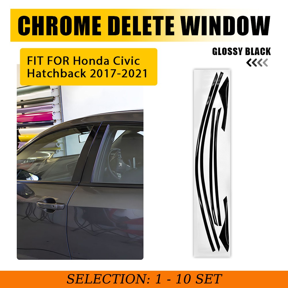 1-10Set Chrome Delete Blackout Window Overlay Fit Honda Civic Hatchback 2017-21