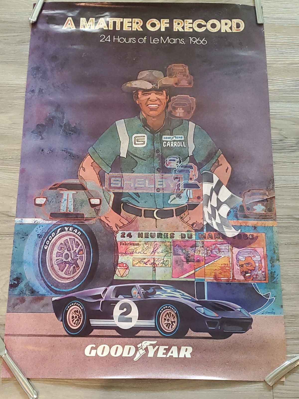 MATTER OF RECORD 24 HOURS OF LeMans 1966 CARROLL SHELBY Original Poster MATTER OF RECORD 24 HOURS OF LeMans 1966 CARROLL SHELBY Original Poster