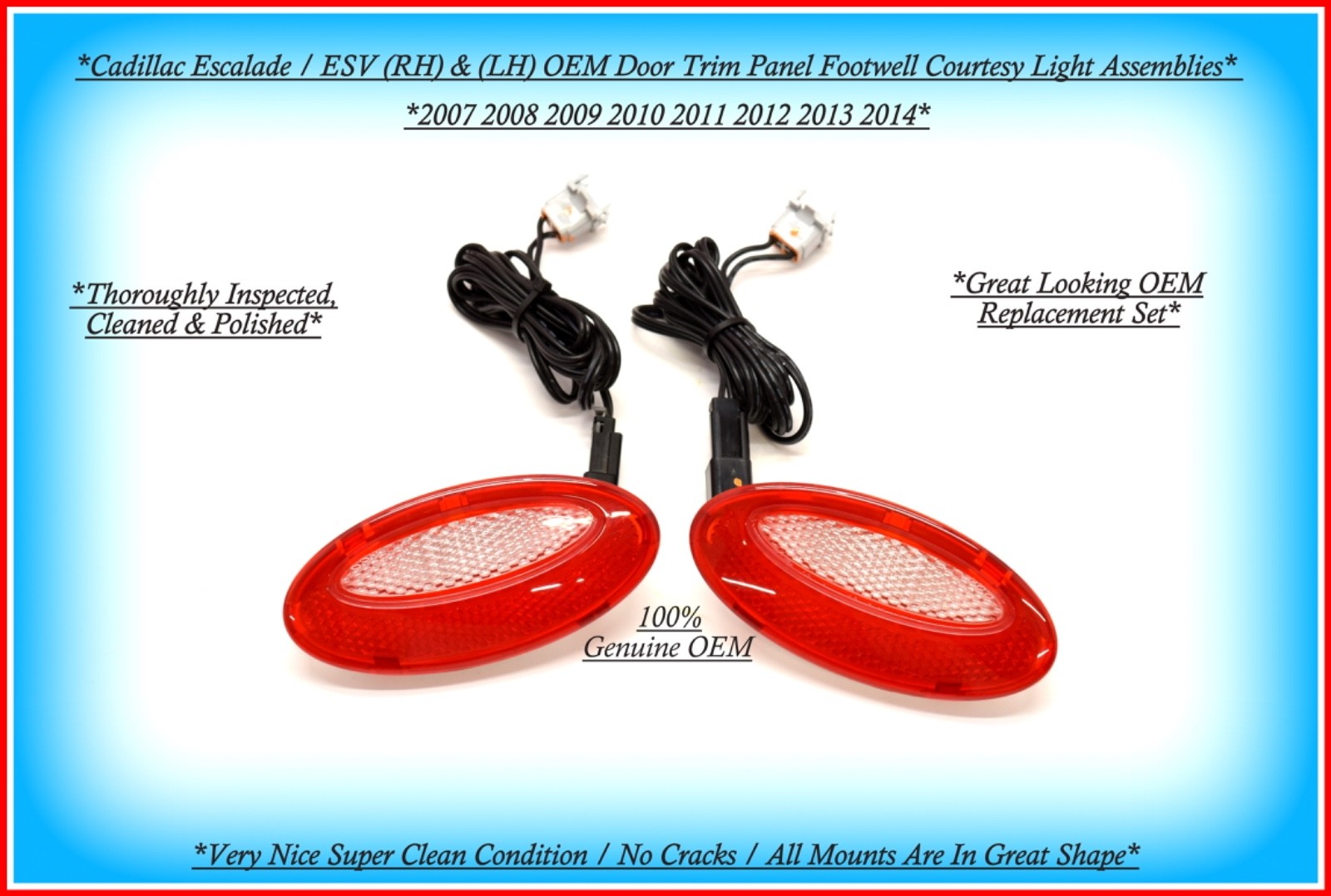 2007‑2014 Cadillac Escalade OEM Footwell Courtesy Lights LH RH Set