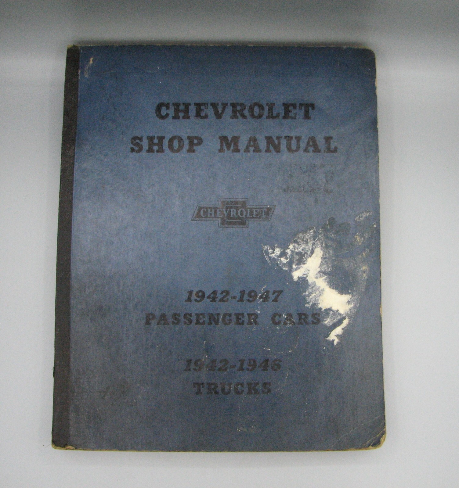 Original Chevrolet Shop Manual 1942-1947 Passenger Cars & Trucks #3639 Original Chevrolet Shop Manual 1942-1947 Passenger Cars & Trucks #3639