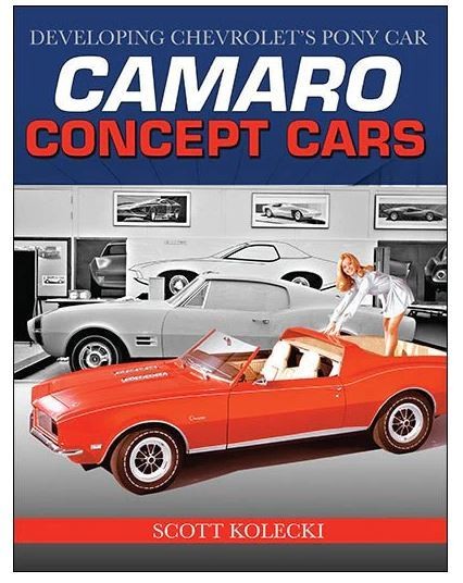 S-A Books Book Camaro Concept Cars: Developing Chevrolet's Pony Car 176 Pages